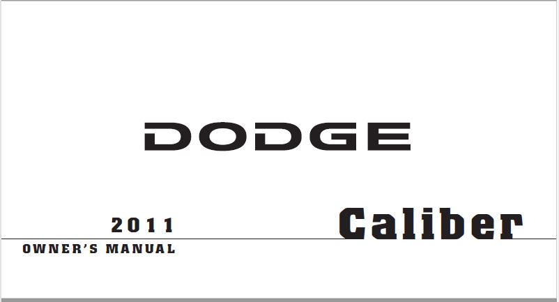 2011 Dodge Caliber Owners Manual PDF
