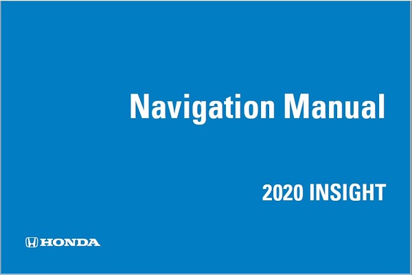 2020 Honda Insight Navigation Manual
