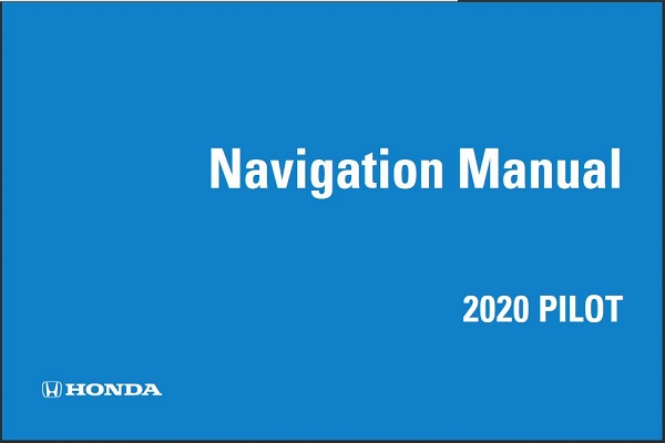 2020 Honda Pilot Navigation Manual